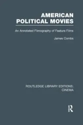 American Political Movies - James Combs