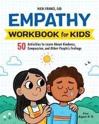 Empathy Workbook for Kids - France Hiedi