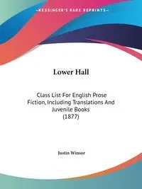 Lower Hall - Winsor Justin