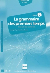 Grammaire des premiers temps T.2 corrige - Dominique Abry-Deffayet
