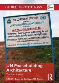 UN Peacebuilding Architecture - de Coning Cedric