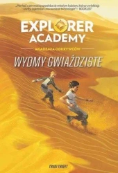 Explorer Academy: Akademia Odkrywców T.4 - praca zbiorowa