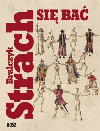 Strach się bać - Jerzy Bralczyk, prof.