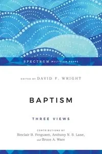 Baptism - Wright David F.