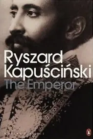 LA Kapuściński. Emperor (Cesarz) PB - Ryszard Kapuściński