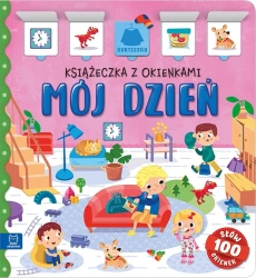 Mój dzień. Książeczka z okienkami - Agnieszka Bator