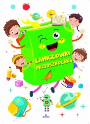 Łamigłówki przedszkolaka - praca zbiorowa