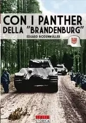 Con i panther della "Brandeburg" - Bodenmuller Eduard