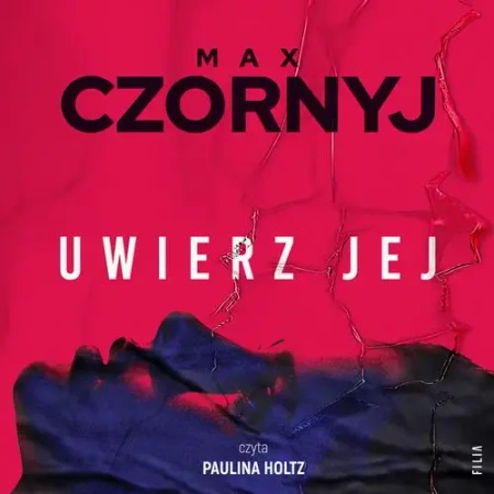 audiobook Uwierz jej - Max Czornyj