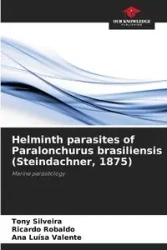 Helminth parasites of Paralonchurus brasiliensis (Steindachner, 1875) - Tony Silveira