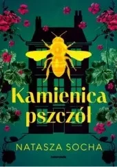 Kamienica pszczół - Natasza Socha