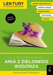 Ania z zielonego wzgórza. Lektury z opracowaniem - Lucy Maud Montgomery