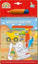 Malowanka z flamastrem wodnym - wielkie maszyny - praca zbiorowa