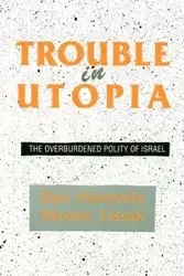 Trouble in Utopia - Dan Horowitz
