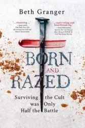 Born and Razed - Beth Granger