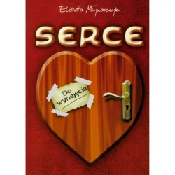 Serce do wynajęcia - ELŻBIETA MŁYNARCZYK