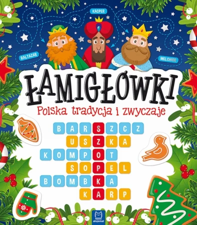 Łamigłówki.Polskie tradycje i zwyczaje - praca zbiorowa