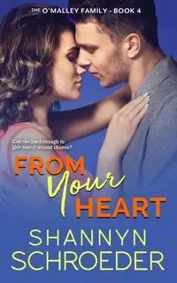 From Your Heart - Schroeder Shannyn