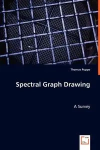 Spectral Graph Drawing - Thomas Puppe