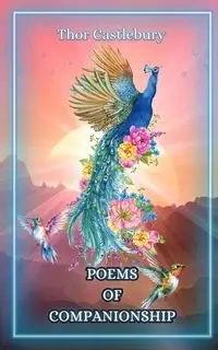 Poems of Companionship - Castlebury Thor