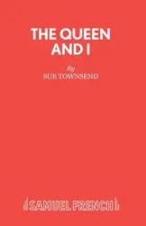The Queen and I - Sue Townsend