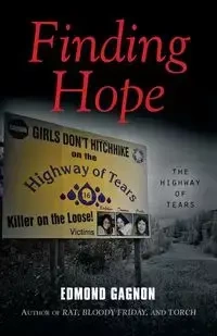 Finding Hope - Edmond Gagnon