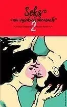 Seks na wysokich obcasach 2 - Alicja Długołęcka, Paulina Reiter