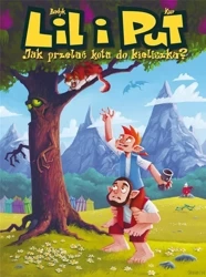 Lil i Put T.1 Jak przelać kota do kieliszka? - Maciej Kur, Piotr Bednarczyk