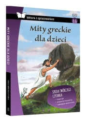 Mity greckie dla dzieci. Krótkie opracowanie TW - praca zbiorowa