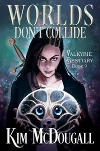 Worlds Don't Collide - Kim McDougall