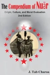 THE COMPENDIUM OF NUÄR ORIGIN, CULTURE, AND MORAL EVALUATION - CHAROA J. TAB