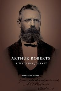 Arthur Roberts - Elizabeth Butel
