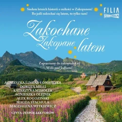audiobook Zakochane Zakopane latem - opracowanie zbiorowe