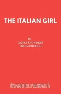 The Italian Girl - James Saunders
