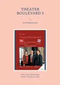 Theater Boulevard 3 - Julie Nezami-Tavi