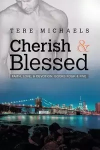 Cherish & Blessed - Michaels Tere