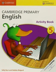 Cambridge Primary English 5 Activity Book - Sally Burt, Dobbie Ridgard