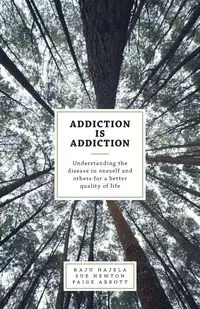 Addiction is Addiction - Hajela Raju