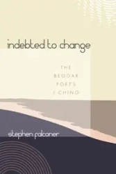 Indebted to Change - Stephen Falconer