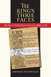 The King's Three Faces - Brendan McConville