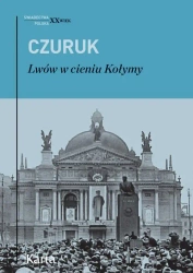 eBook Lwów w cieniu Kołymy - Stanisław Czuruk mobi epub