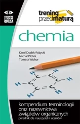 Chemia. Kompendium terminologii oraz nazewnictwa.. - Karol Dudek-Różycki, Michał Płotek, Tomasz Wichur