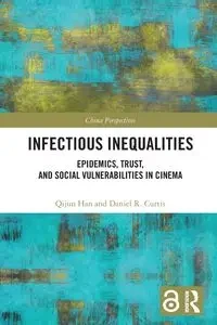 Infectious Inequalities - Han Qijun