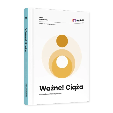 Ważne! Ciąża - Katarzyna Oleś, Dorota Fryc