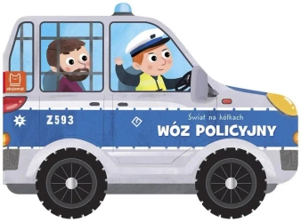 Świat na kółkach. Wóz policyjny - Bogusław Michalec