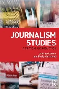 Journalism Studies - Andrew Calcutt