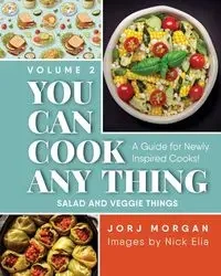 You Can Cook Any Thing - Morgan Jorj