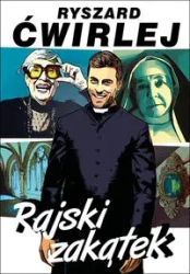 Rajski zakątek - Ryszard Ćwirlej