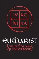 Eucharist - Louis Bouyer