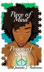 Piece of Mind - Anderson Jasmine J